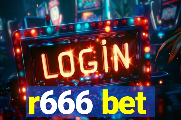 r666 bet